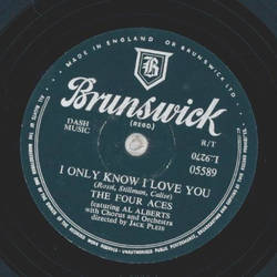 The Four Aces - I only know I Love You / A Woman in Love