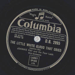 Johnnie Ray - Cry / The little white cloud that cried