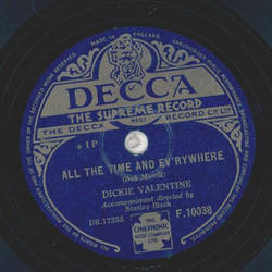 Dickie Valentine - Why should I go Home / All the Time and evrywhere