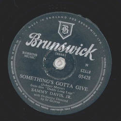 Sammy Davis Jr. - Somethings gotta give / Love me or Leave me 