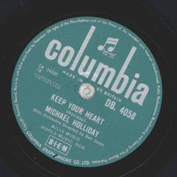 Michael Holliday - The Story of my Life / Keep your heart