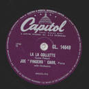 Joe Fingers Carr - La La Collette / Im a little Echo