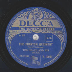 Ted Heath - The Phantom Regiment / Plink, Plank, Plunk