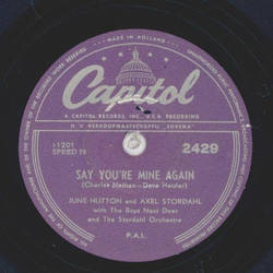 June Hutton, Axel Stordahl - The song from moulin rouge / Say youre mine again