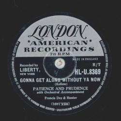 Patience and Prudence - Gonna get along without ya now / The Money tree