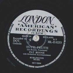 Pat Boone - Tutti Frutti / Ill be Home