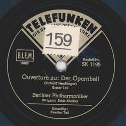 Berliner Philharmoniker: Erich Kleiber - Ouvertre zu: Der Opernball, Teil I und II