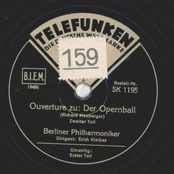 Berliner Philharmoniker: Erich Kleiber - Ouvertre zu: Der Opernball, Teil I und II