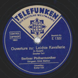 Berliner Philharmoniker: Erich Kleiber - Ouvertre zu: Leichte Kavallerie, Teil I und II