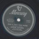 Ronnie Gaylord - Bring back my Baby to me / One a two Time more