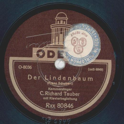 C. Richard Tauber - Wohlauf noch getrunken / Der Lindenbaum