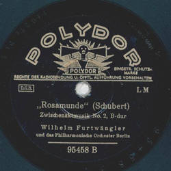 Wilhelm Furtwngler - Rosamunde: Ballettmusik, No. 2 G-dur / Zwischenmusik No. 2, B-dur