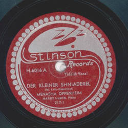 Harry Lubin, Menasha Oppenheim - Der kleiner Shniaderel / Nissim