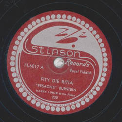 Harry Lubin, Pesache Burstein - Fity die Ritia / Proshtchai Odessa