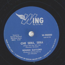 Ronnie Gaylord - Che Ser, Ser / Aint that a Shame