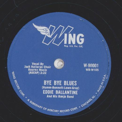 Eddie Ballantine - Banjo Blues / Bye Bye Blues