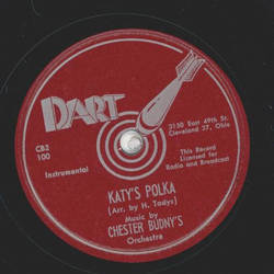 Chester Budneys Orchestra - Sweetheart of mine Polka / Katys Polka