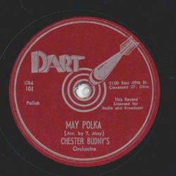 Chester Budneys Orchestra - Wise Drunk Polka / May Polka 