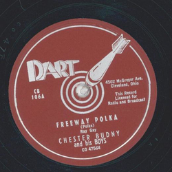 Chester Budney and his Boys - Freeway Polka / Trocadero Kick