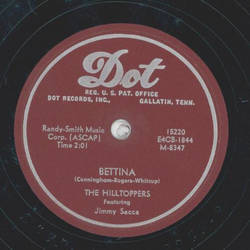 The Hilltoppers - If I didnt care / Bettina 