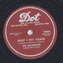 The Hilltoppers - I keep telling myself / Must I cry again 
