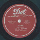 The Hilltoppers - Trying / You made up my mind