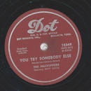 The Hilltoppers - You try somebody else / Time waits for...