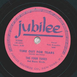 The Four Tunes - Time out for Tears / Tired of Waitin