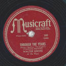 Walter Gross - I know that you know / Through the years