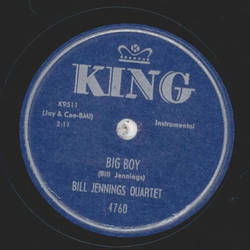 Bill Jennings Quartet - Big Boy / Danny Boy