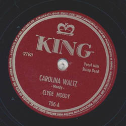 Clyde Moody - Carolina Waltz / Red Roses tied in Blue