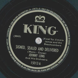 Johnny Long - Signed, sealed and delivered / All the Bees are buzzin  round my Honey