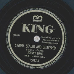 Johnny Long - Signed, sealed and delivered / All the Bees are buzzin  round my Honey