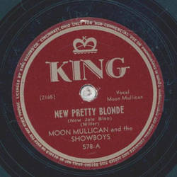 Moon Mullican - New pretty Blonde / When a Soldier knocks and finds nobody Home