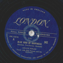 Gracie Fields - Blue Bird of Happiness / Green-up Time