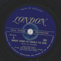 Adelaide Hall - Nobody knows de trouble Ive seen / Swing Low, Sweet Chariot