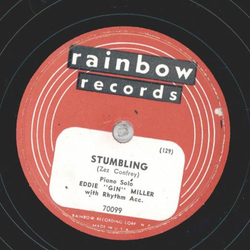 Eddie Miller - Stumbling / I get up every morning