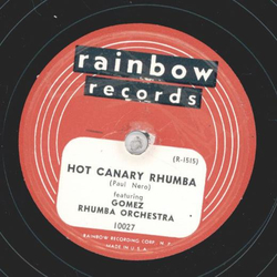 Gomez Rhumba - Round the World / Hot Canary Rhumba