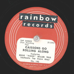 Eddie Miller Trio - Caissons go rolling along / Notre Dame Victory March