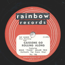 Eddie Miller Trio - Caissons go rolling along / Notre...