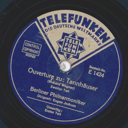 Berliner Philharmoniker: Eugen Jochum - Ouvertre zu Tannhuser Teil I bis III / Einleitung zum III. Akt Lohengrin (2 Records)