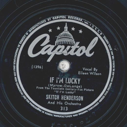 Skitch Henderson - If Im Lucky / Save me a Dream