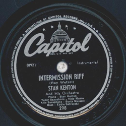 Stan Kenton - Intermission Riff / Its a pity to say goodnight