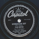 Stan Kenton - Intermission Riff / Its a pity to say...