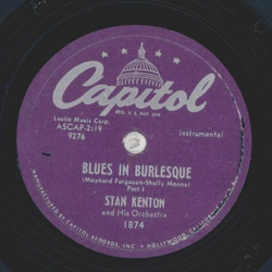 Stan Kenton - Blues in Burlesque 