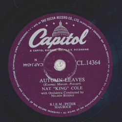 Nat King Cole - Autumn Leaves / Love is a many splendored...