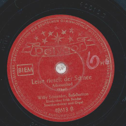 Willy Schneider, Kinderchor Erich Bender - Stille Nacht, heilige Nacht / Leise rieselt der Schnee