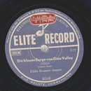 Eddie Brunner Sextet- Die blauen Berge von Gina Valley /...