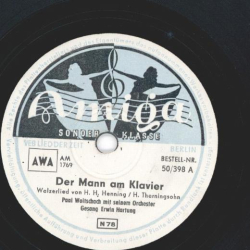 Erwin Hartung -  Der Mann am Klavier / Was nützt denn dem Seemann sein Geld