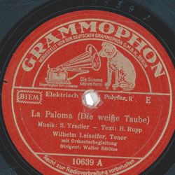 Wilhelm Leiseifer - La Paloma ( Die weie Taube ) / O sole mio ( Meine Sonne )